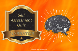 Narrator Self Assessment Quiz