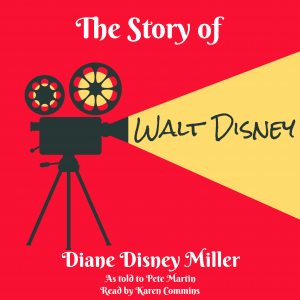 The Story of Walt Disney audiobook cover art